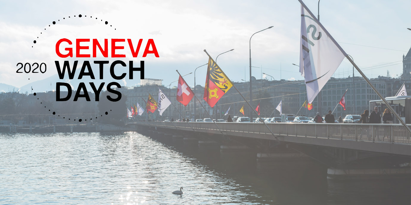 Geneva Watch Days 2020 - sự hợp tác của các thương hiệu đồng hồ hàng đầu Thụy Sĩ